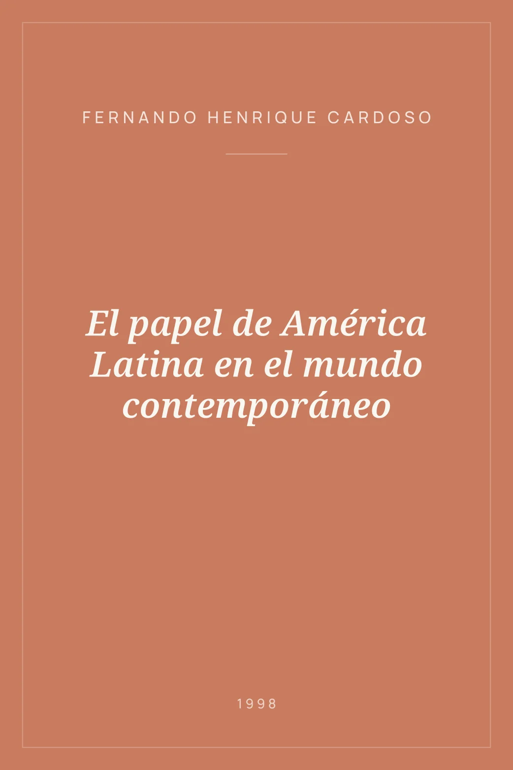 Portada de El papel de América Latina en el mundo contemporáneo
