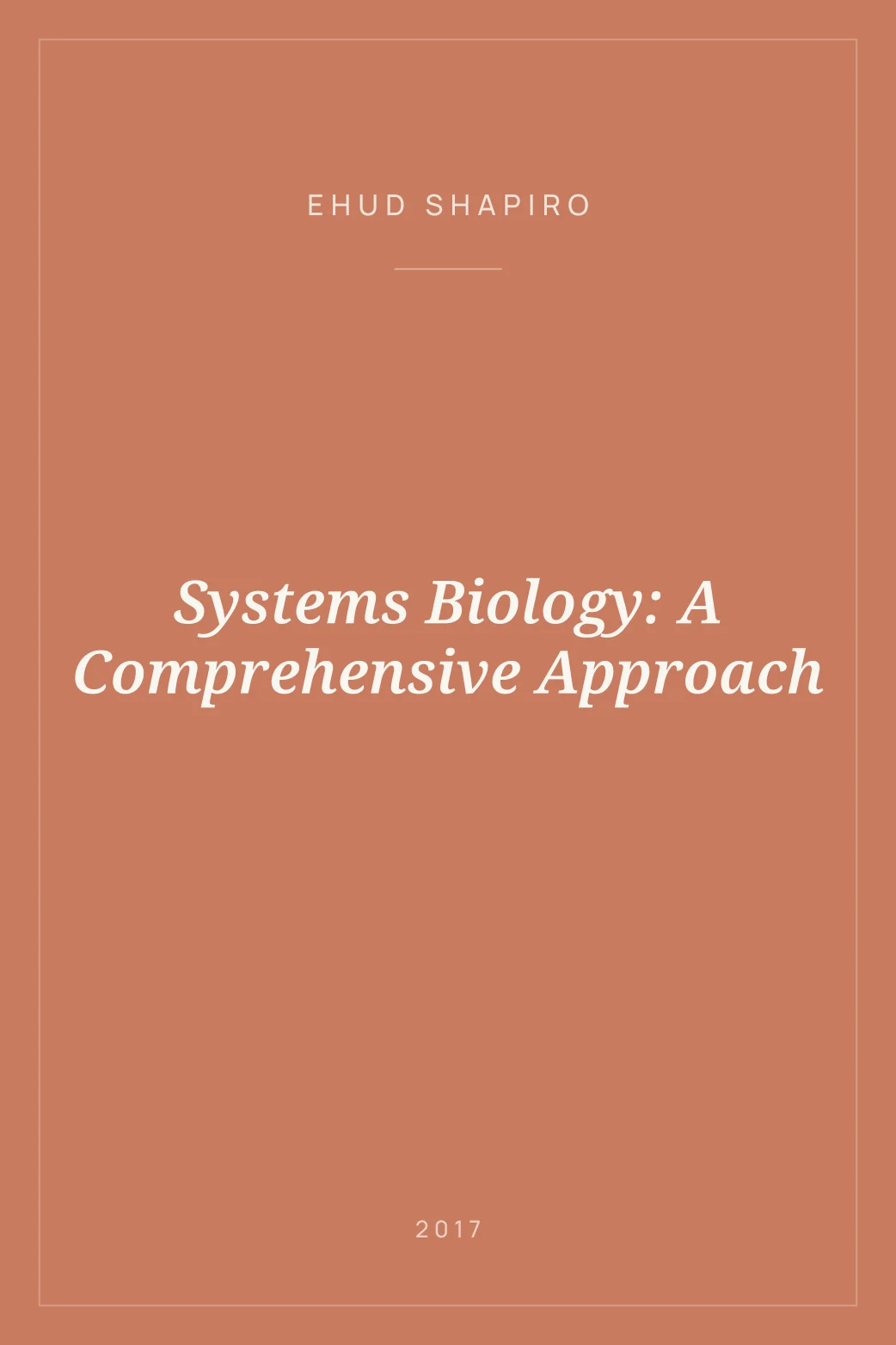 Portada de Systems Biology: A Comprehensive Approach