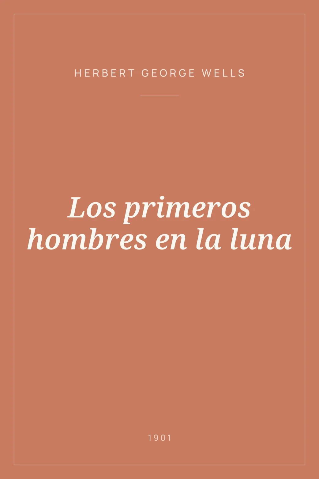 Portada de Los primeros hombres en la luna