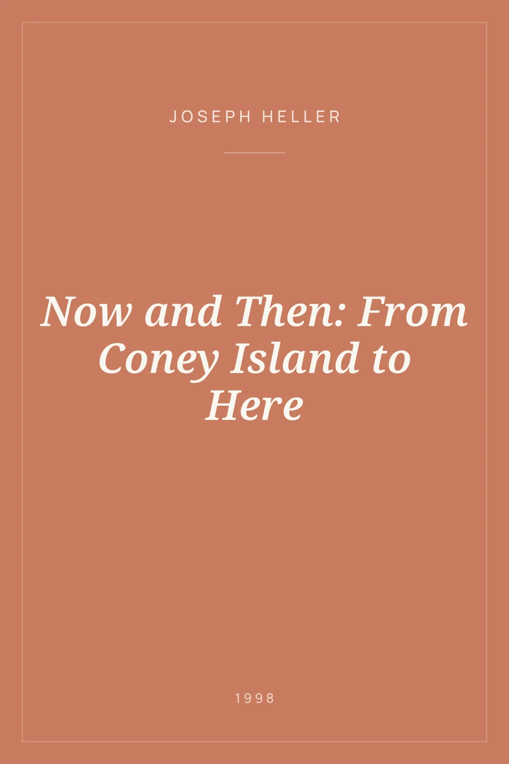 Portada de Now and Then: From Coney Island to Here