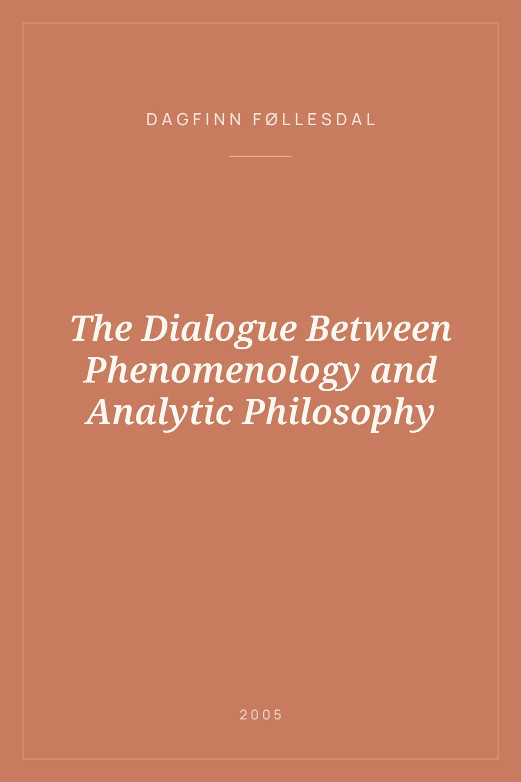 Portada de The Dialogue Between Phenomenology and Analytic Philosophy
