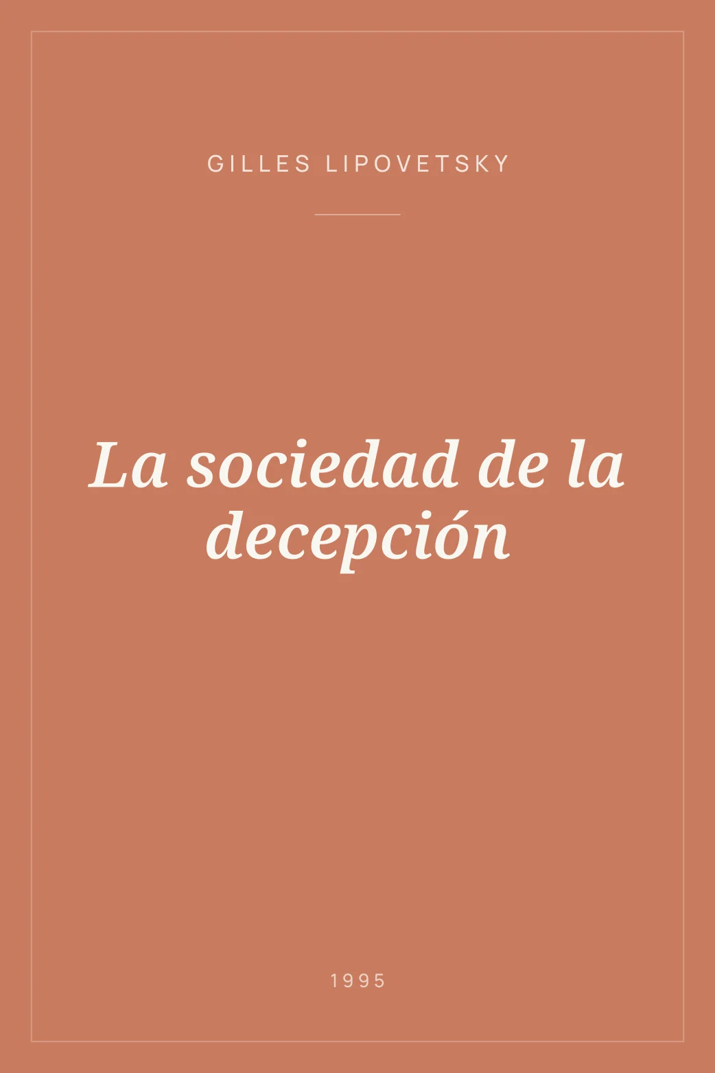 Portada de La sociedad de la decepción