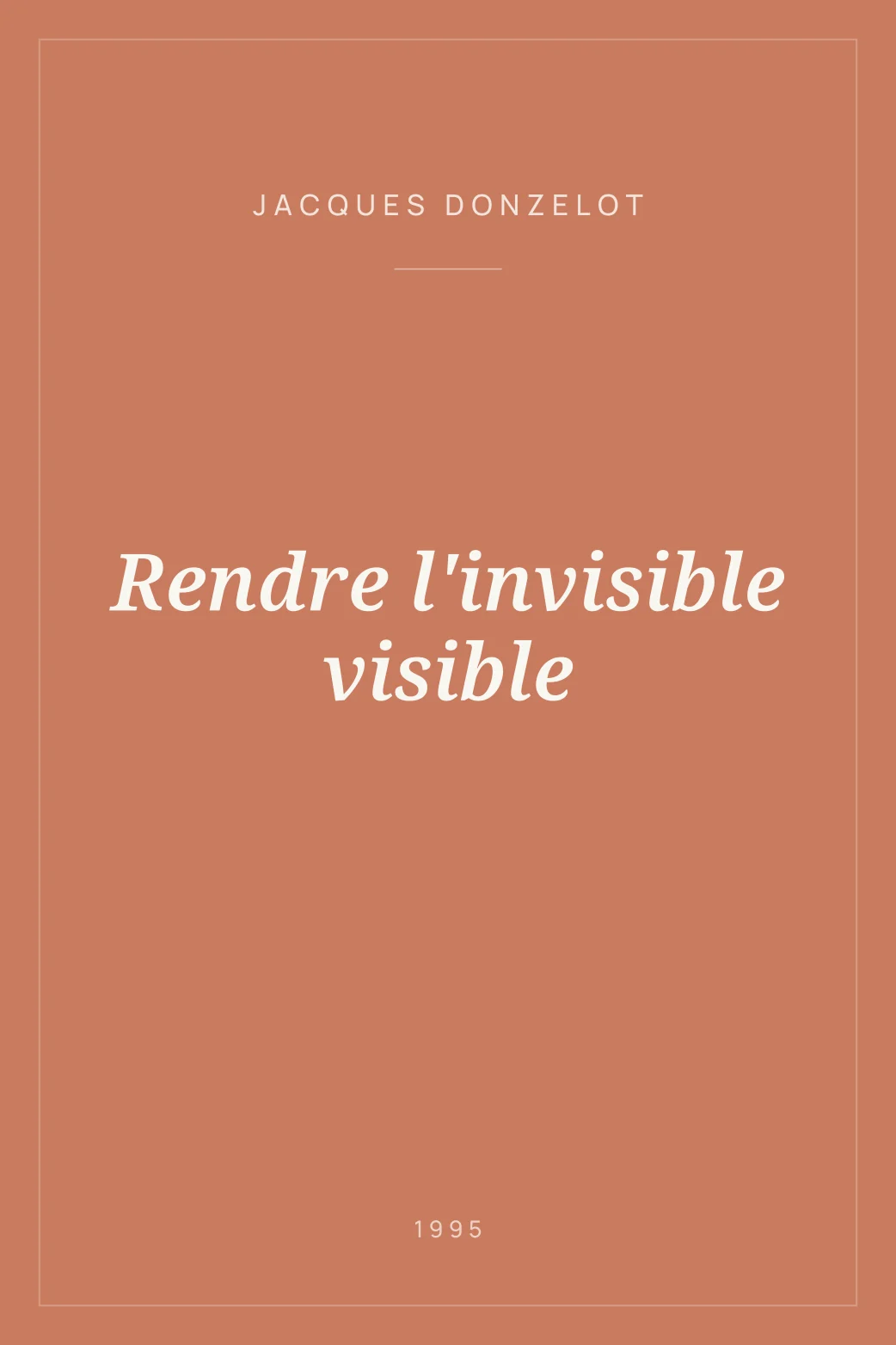 Portada de Rendre l'invisible visible