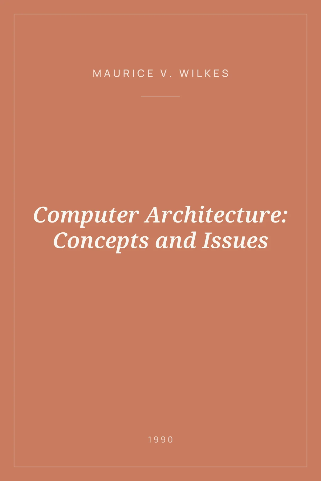 Portada de Computer Architecture: Concepts and Issues