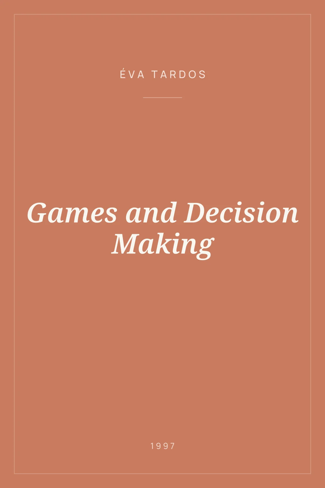 Portada de Games and Decision Making