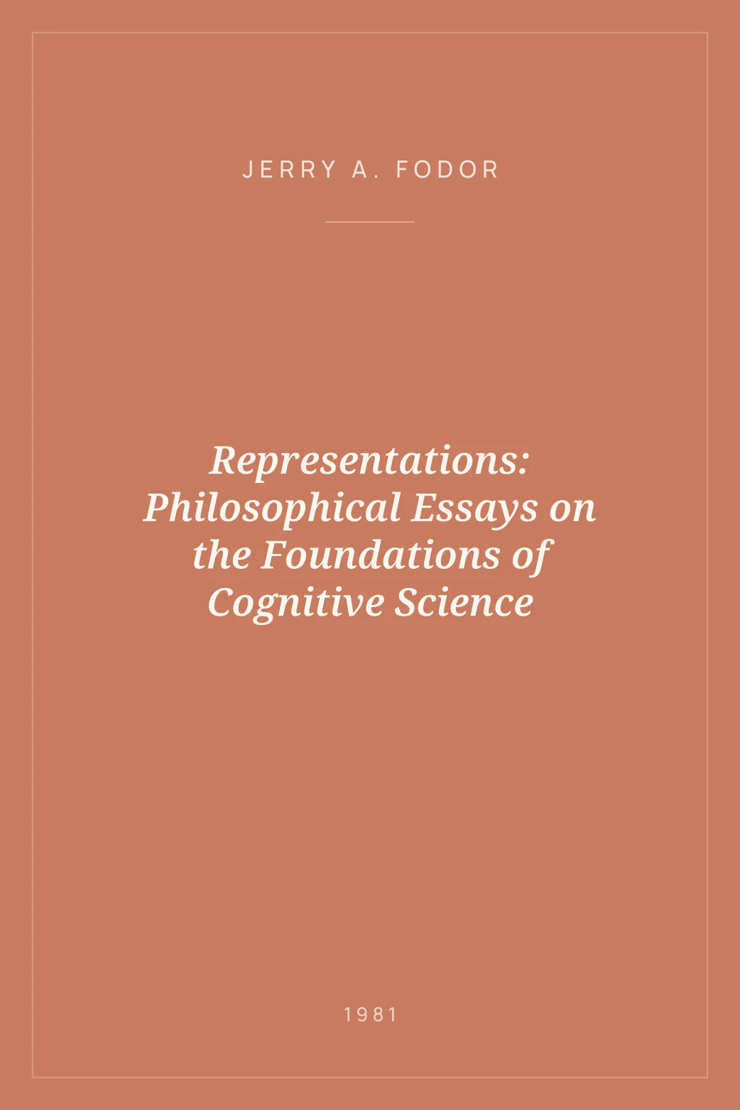 Portada de Representations: Philosophical Essays on the Foundations of Cognitive Science