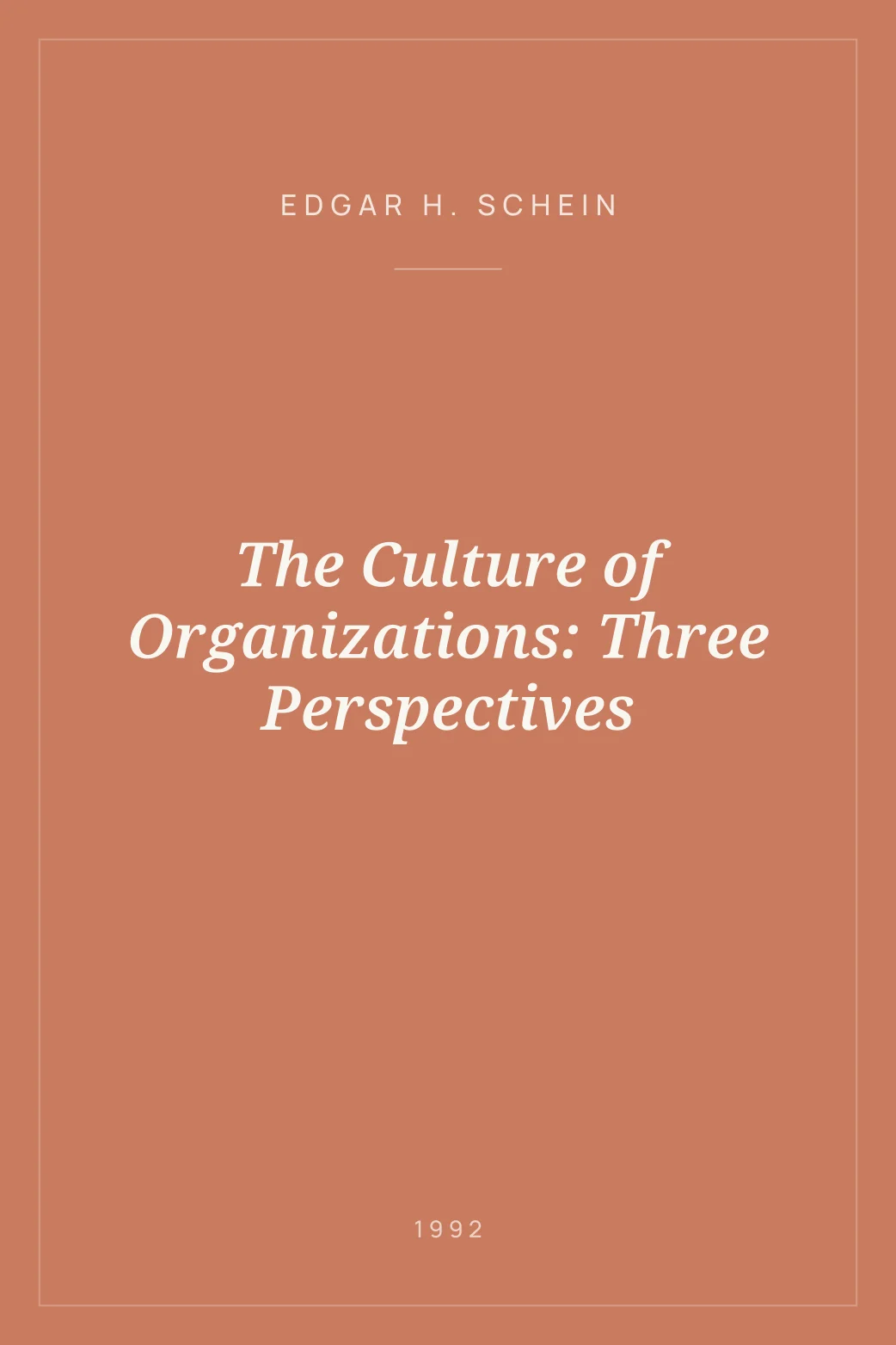 Portada de The Culture of Organizations: Three Perspectives
