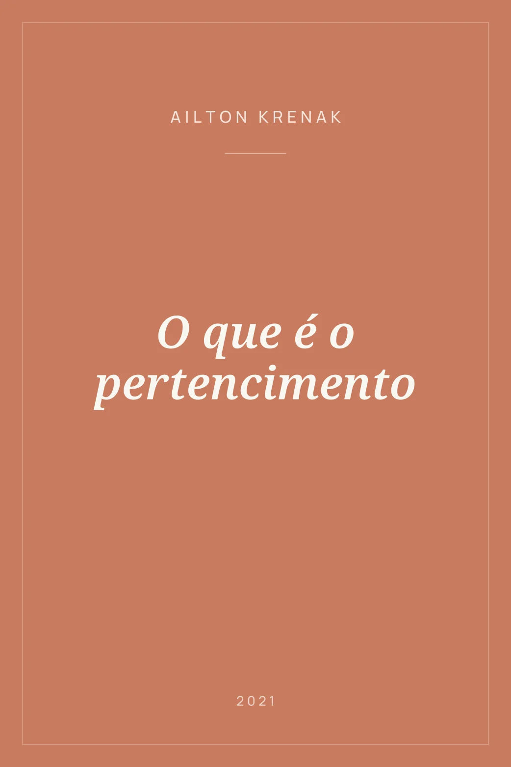 Portada de O que é o pertencimento