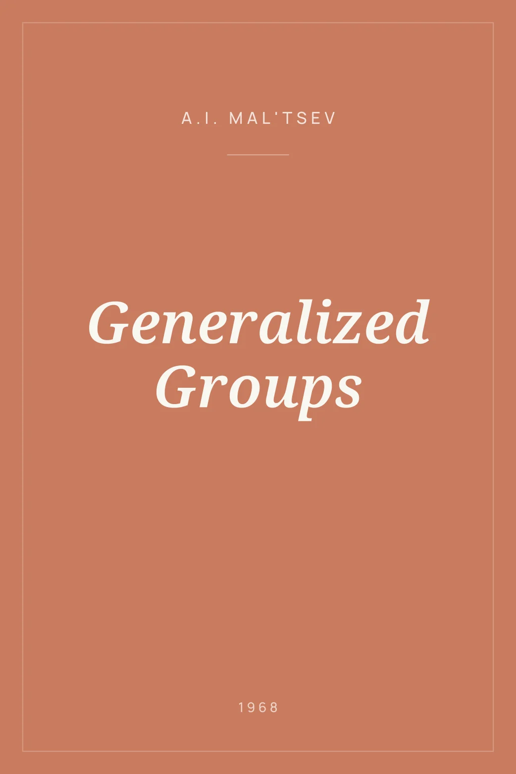 Portada de Generalized Groups