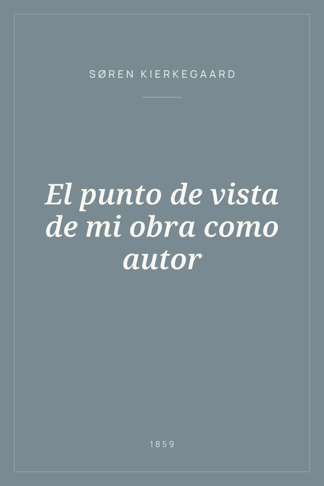 Portada de El punto de vista de mi obra como autor