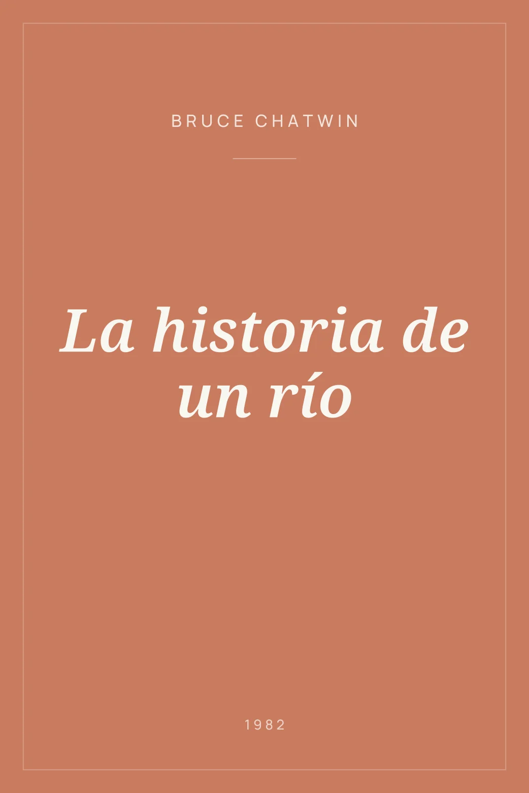 Portada de La historia de un río