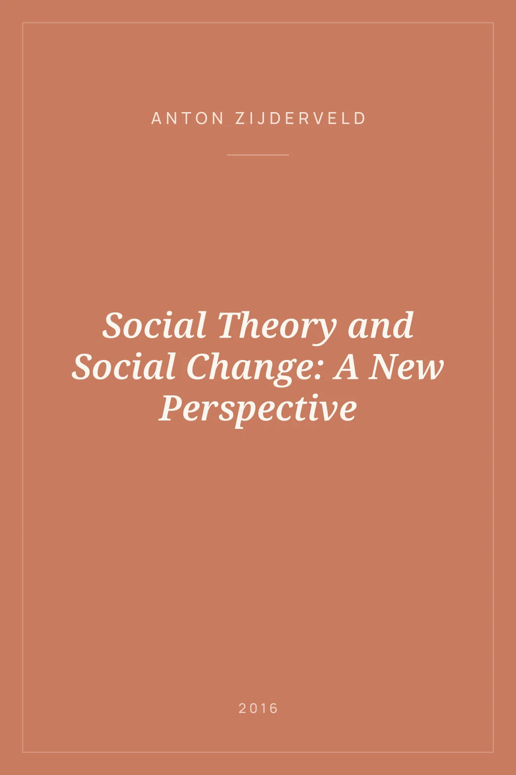 Portada de Social Theory and Social Change: A New Perspective