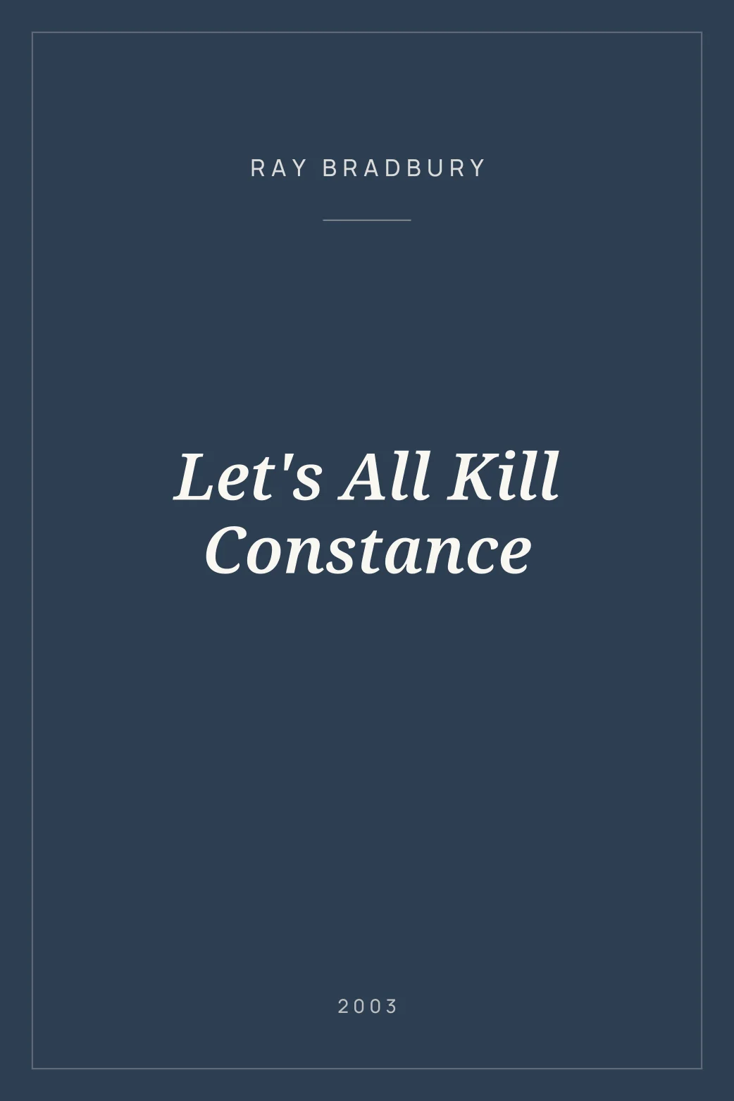 Portada de Let's All Kill Constance