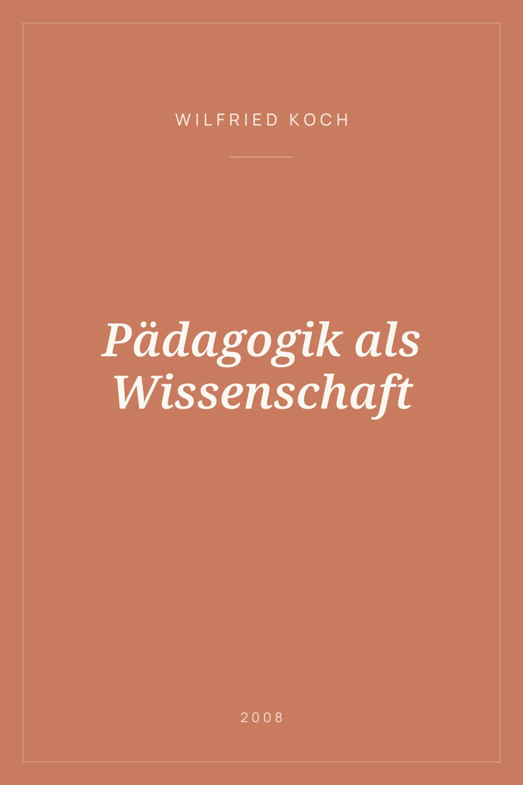 Portada de Pädagogik als Wissenschaft