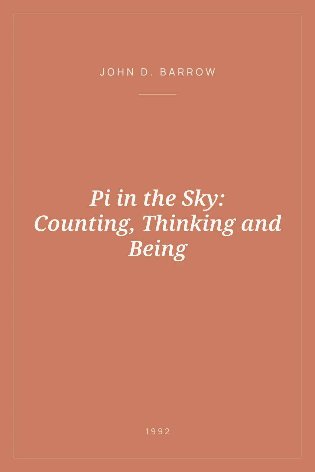 Portada de Pi in the Sky: Counting, Thinking and Being
