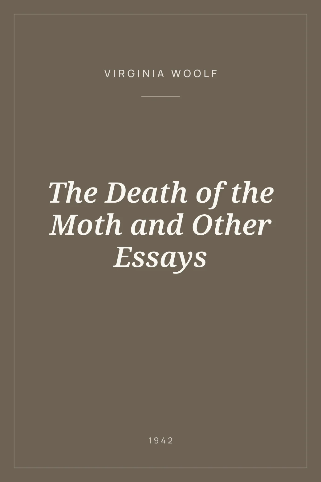 Portada de The Death of the Moth and Other Essays