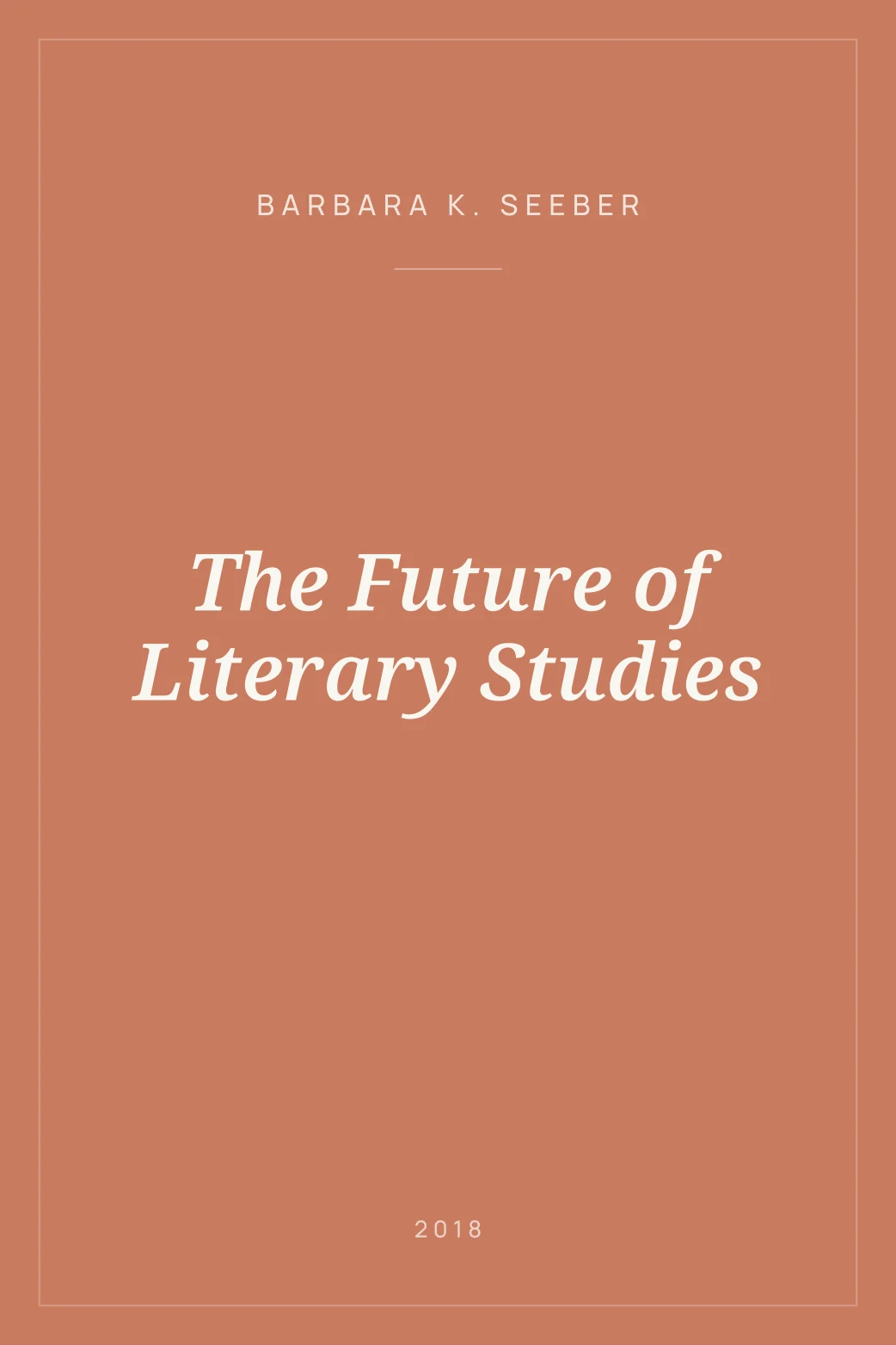 Portada de The Future of Literary Studies