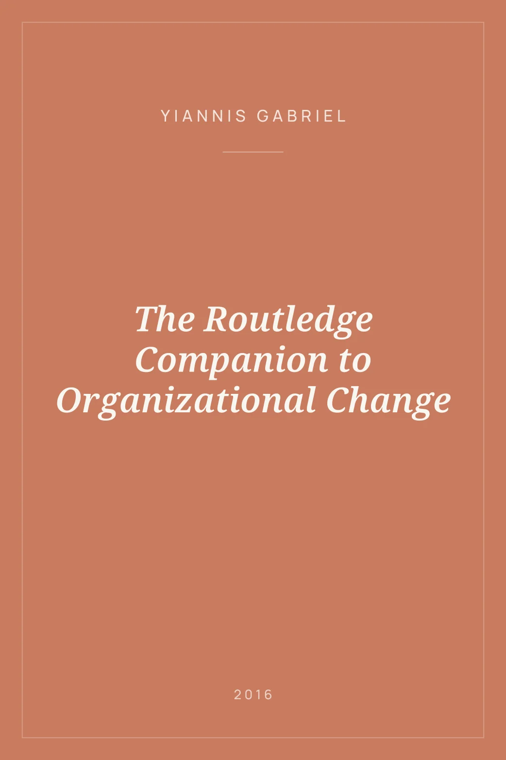 Portada de The Routledge Companion to Organizational Change
