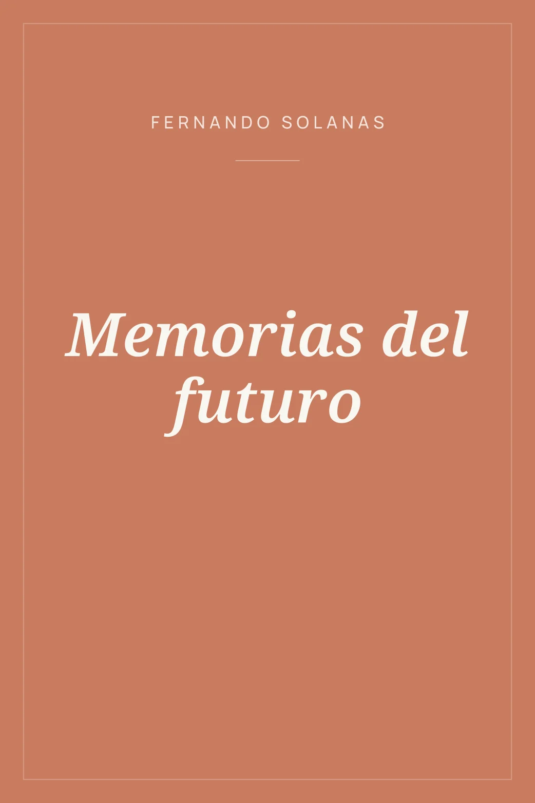 Portada de Memorias del futuro