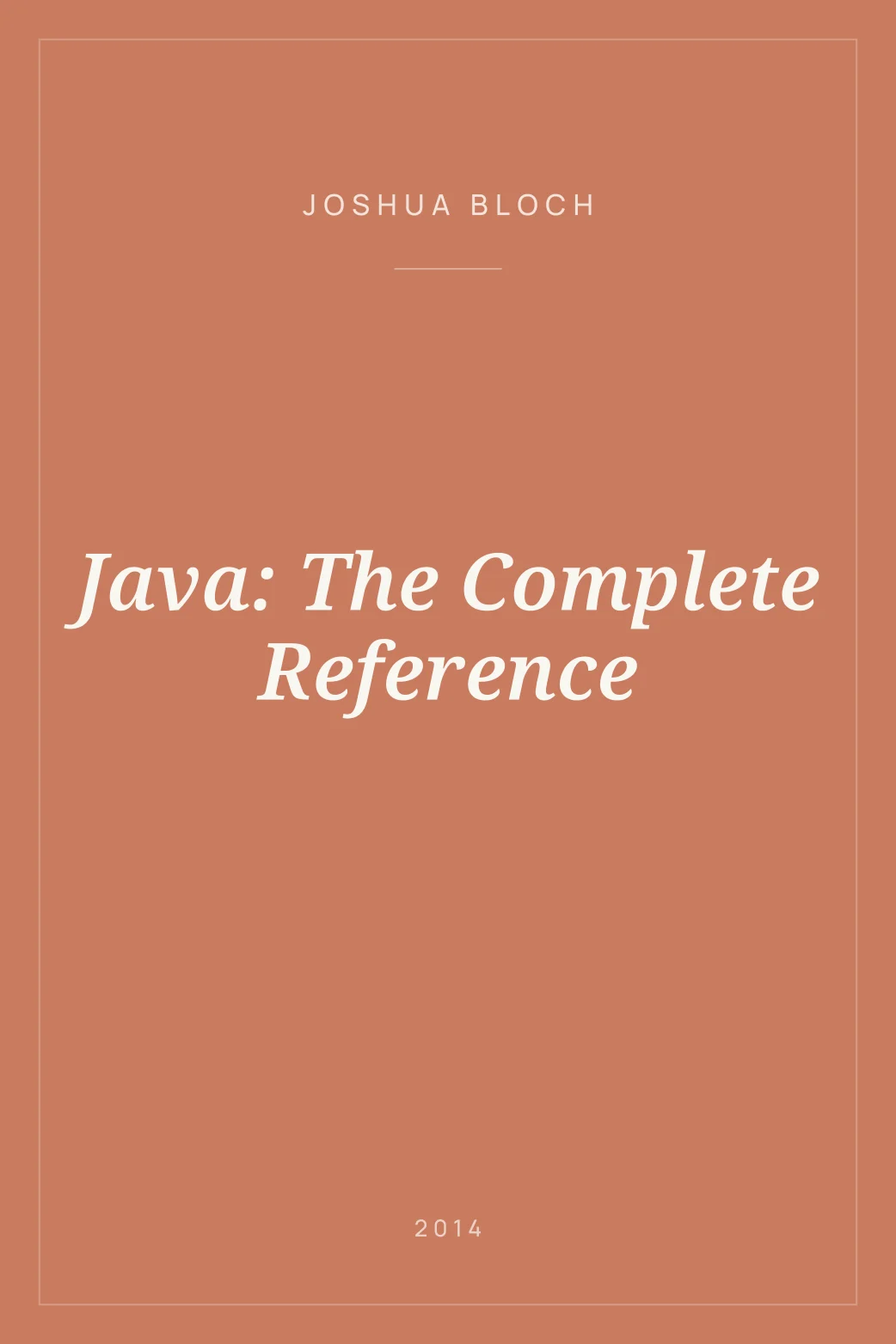 Java: The Complete Reference · Joshua Bloch — yoleo