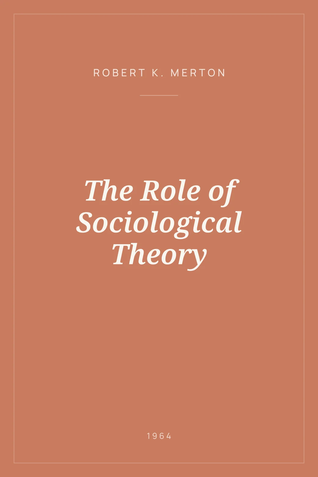 Portada de The Role of Sociological Theory