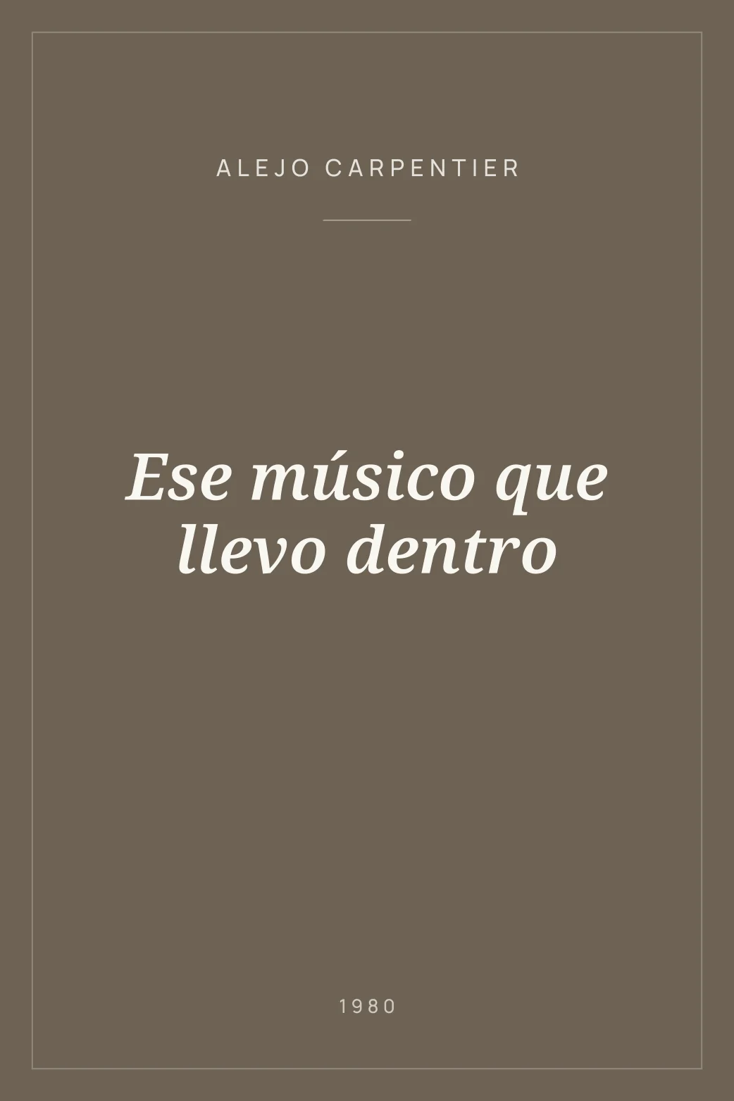 Portada de Ese músico que llevo dentro