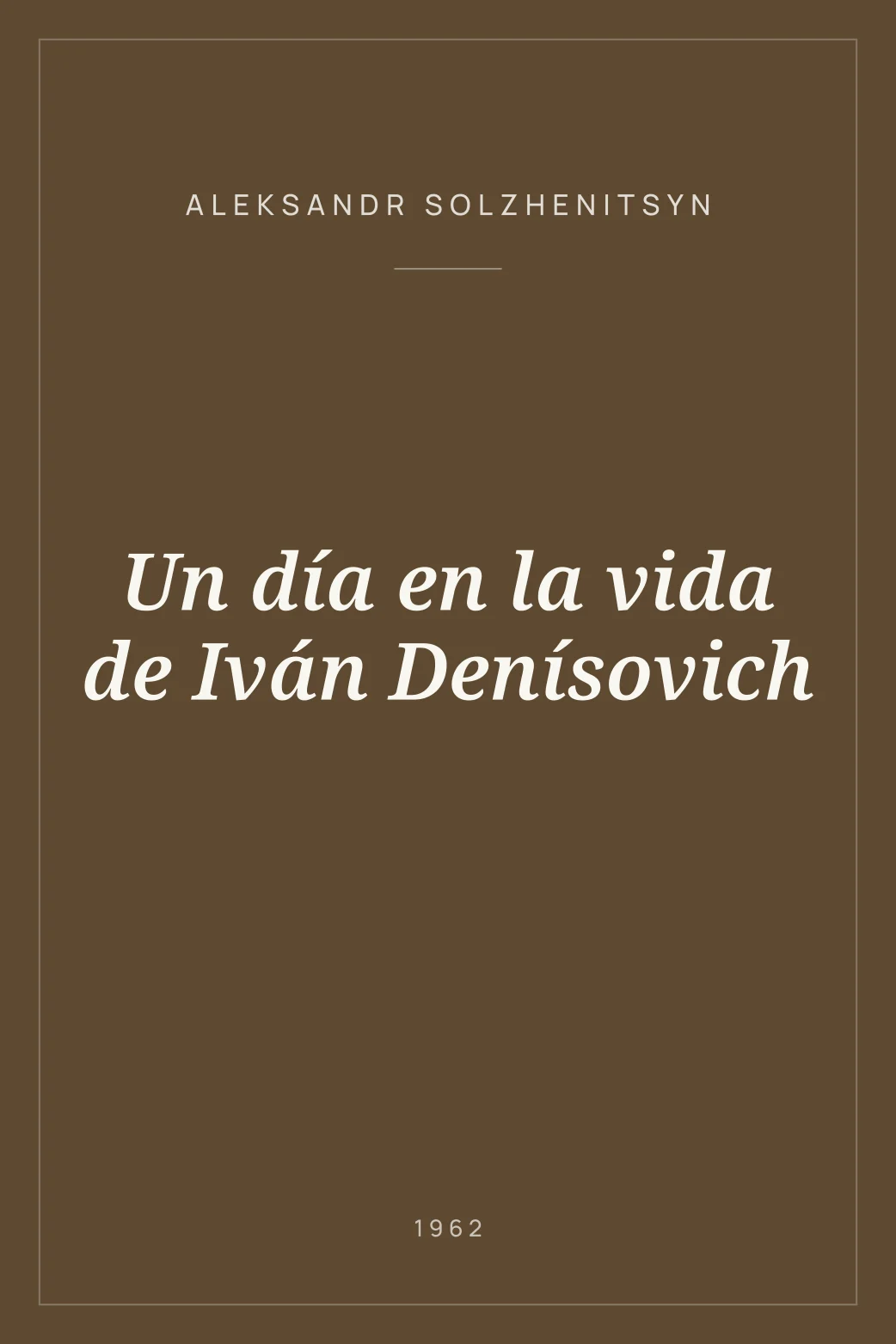 Portada de Un día en la vida de Iván Denísovich