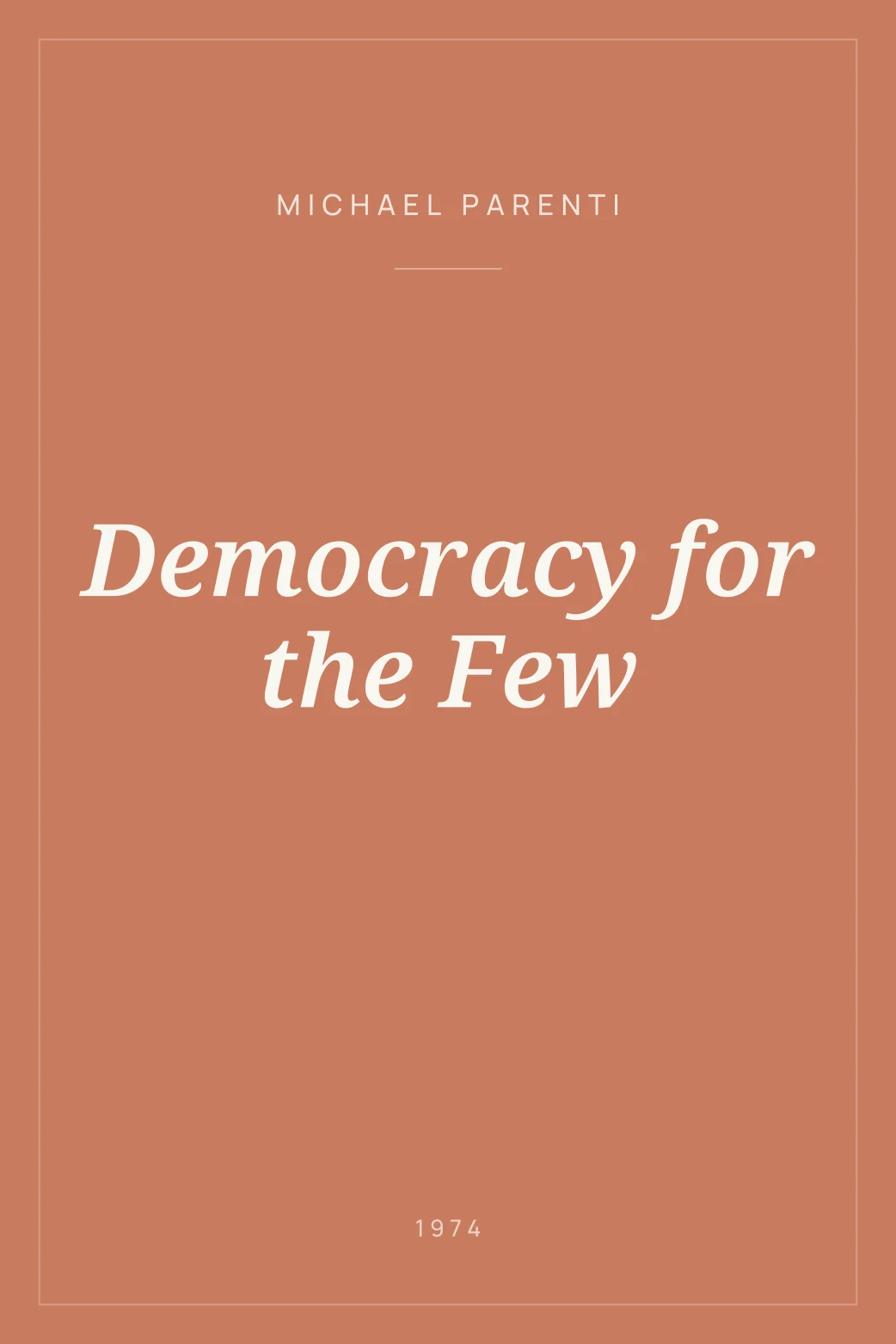 Portada de Democracy for the Few
