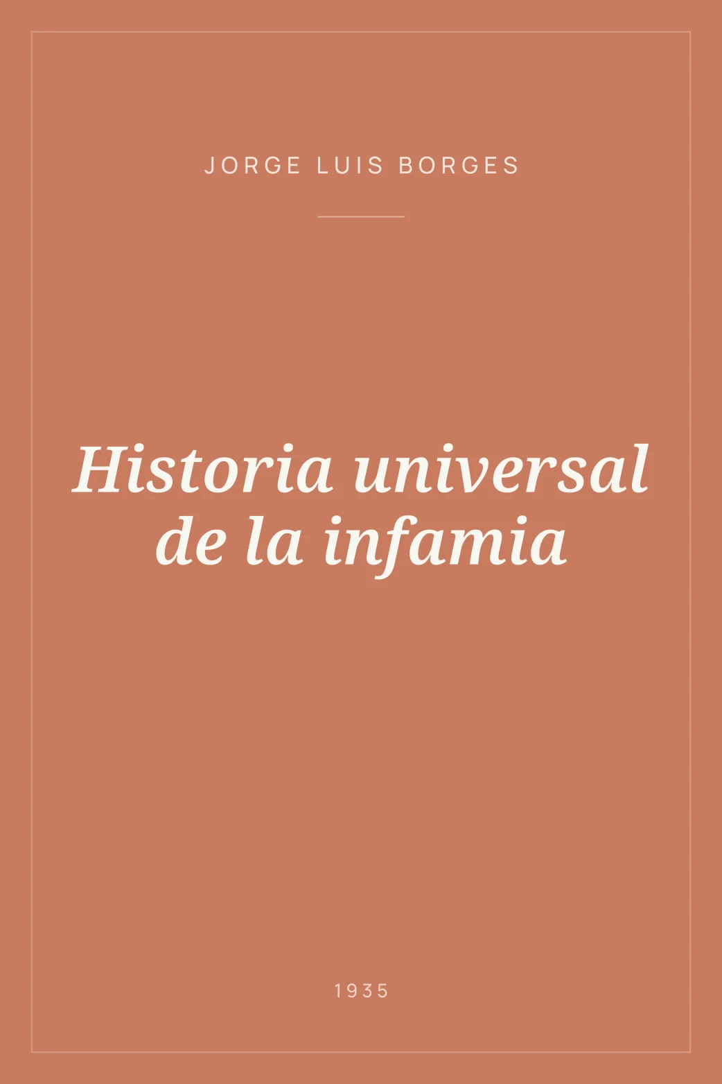 Portada de Historia universal de la infamia