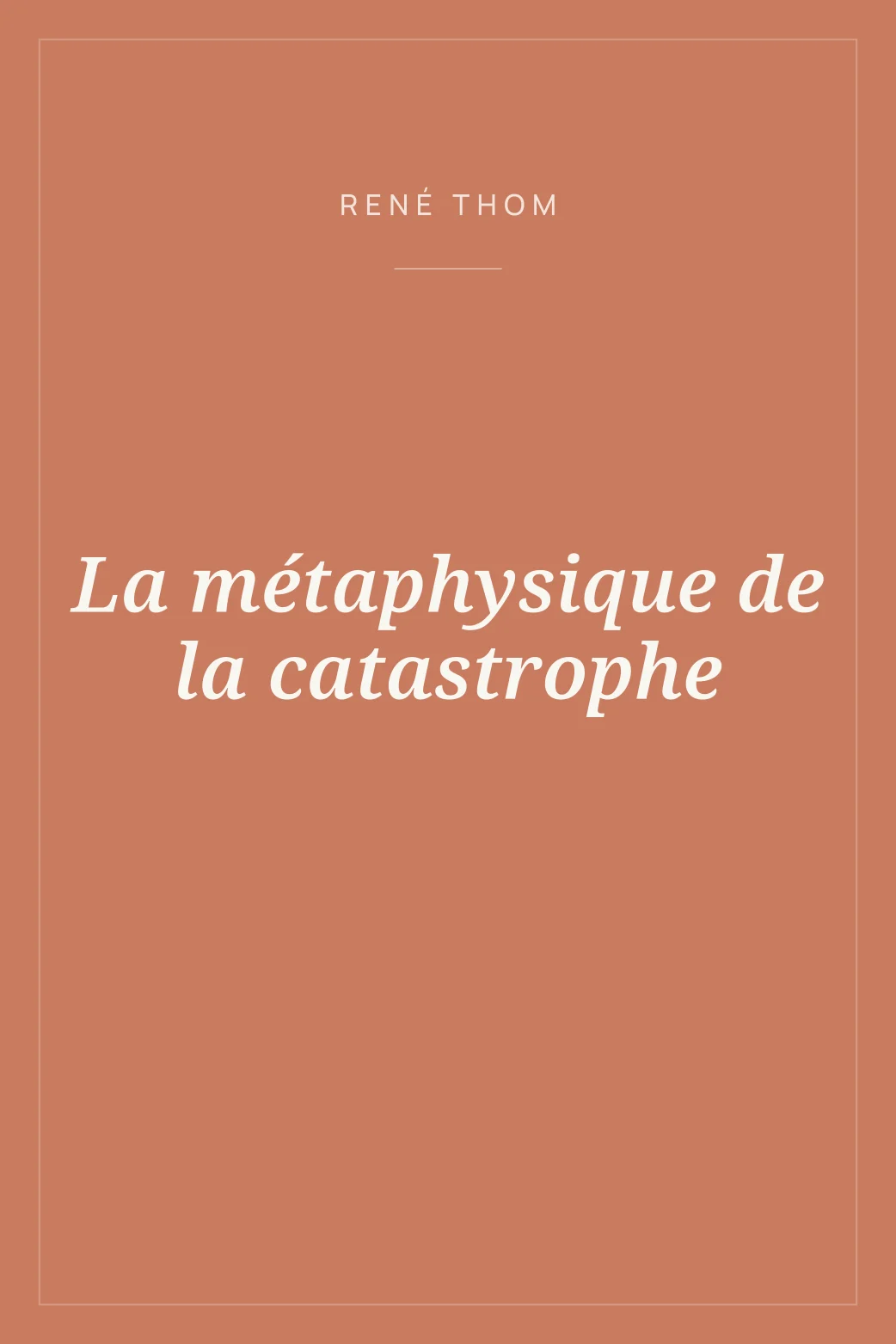 Portada de La métaphysique de la catastrophe
