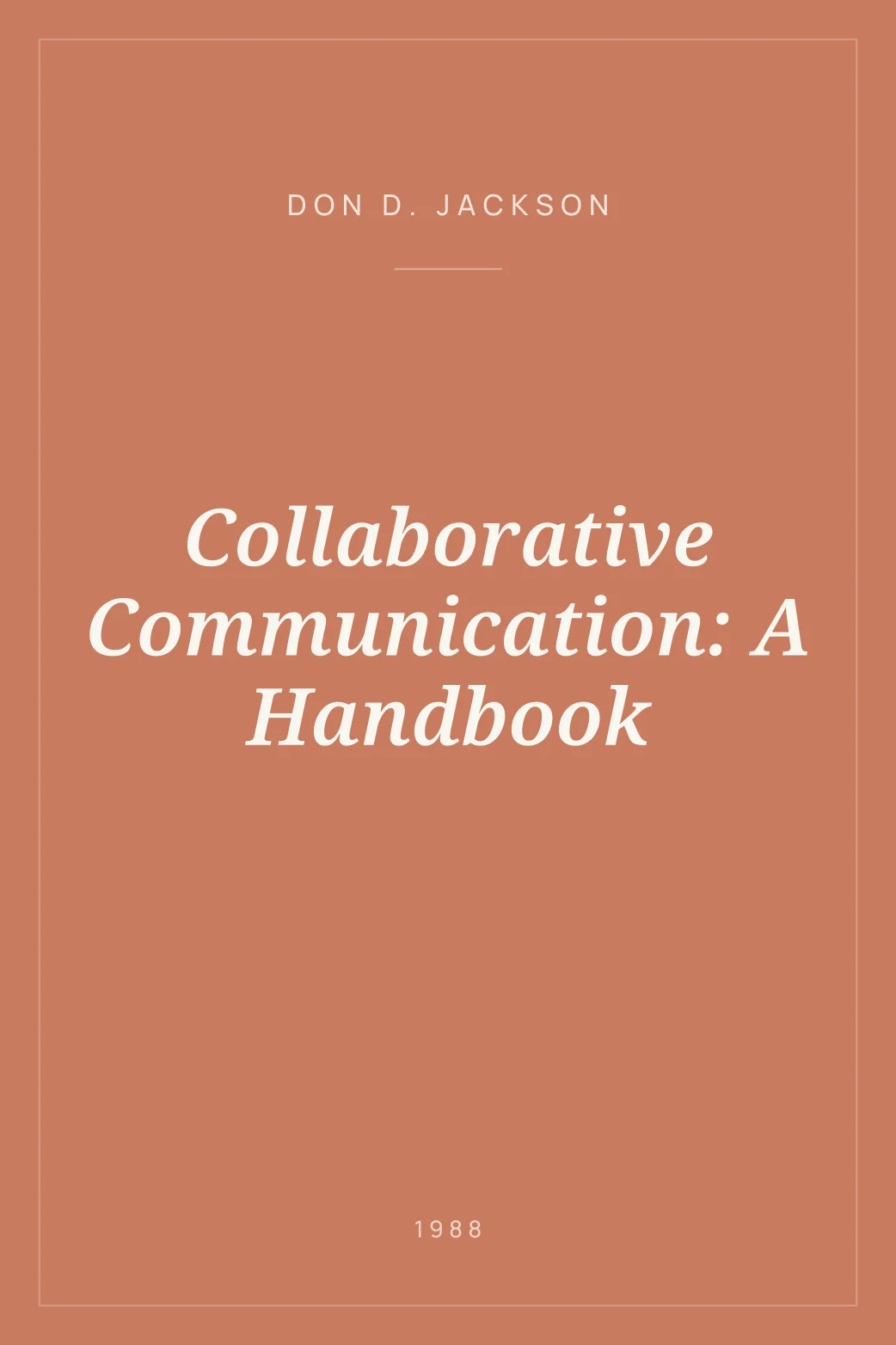 Portada de Collaborative Communication: A Handbook