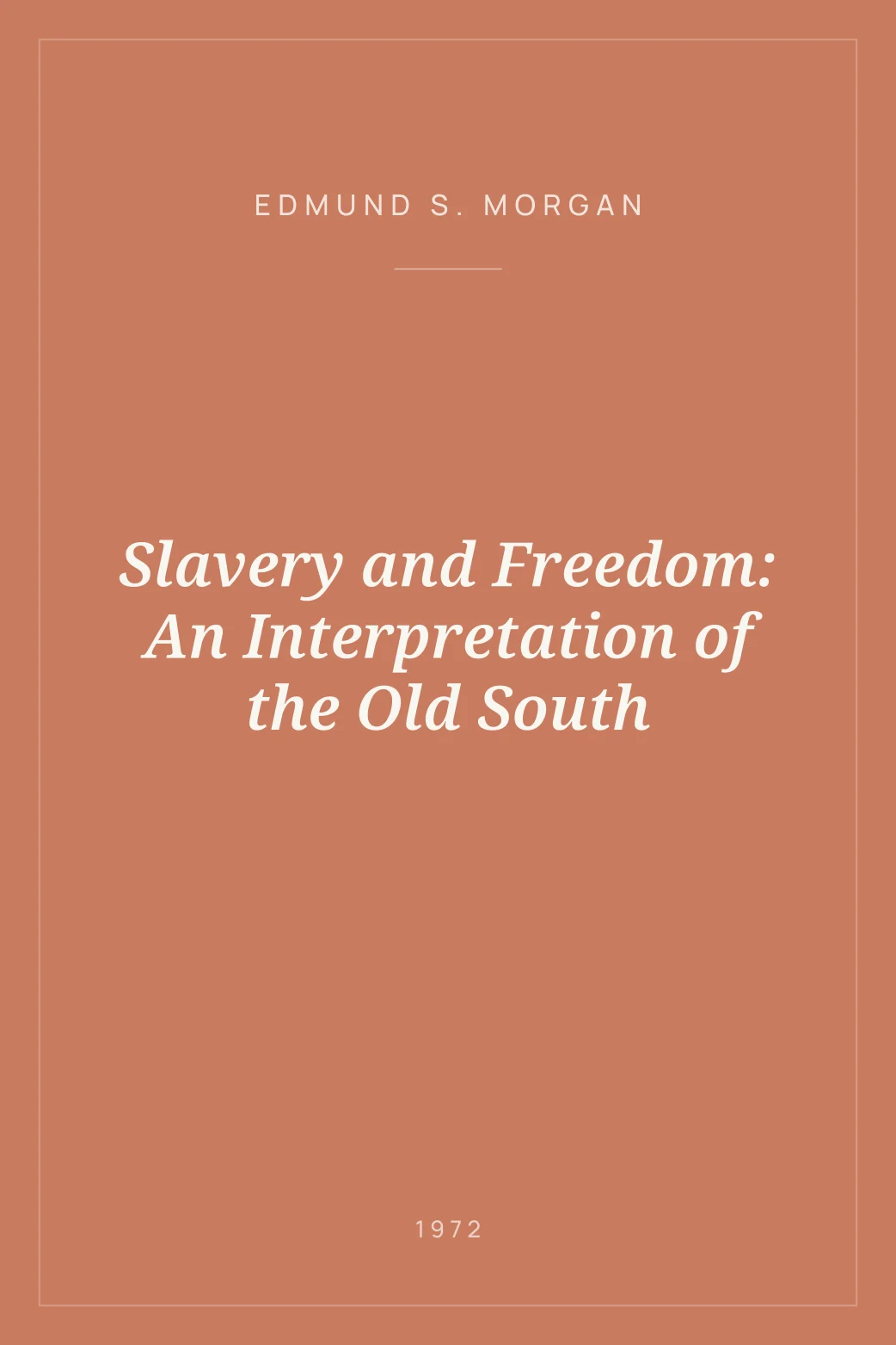 Portada de Slavery and Freedom: An Interpretation of the Old South