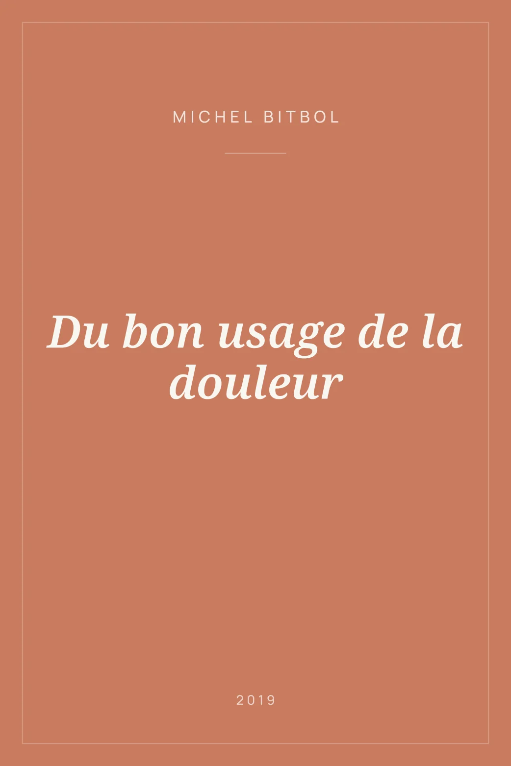 Portada de Du bon usage de la douleur
