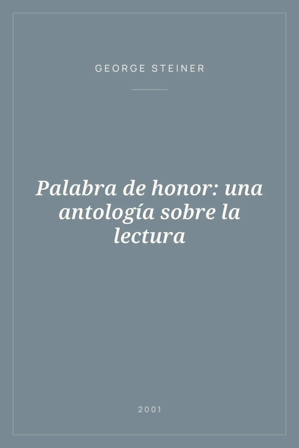 Portada de Palabra de honor: una antología sobre la lectura