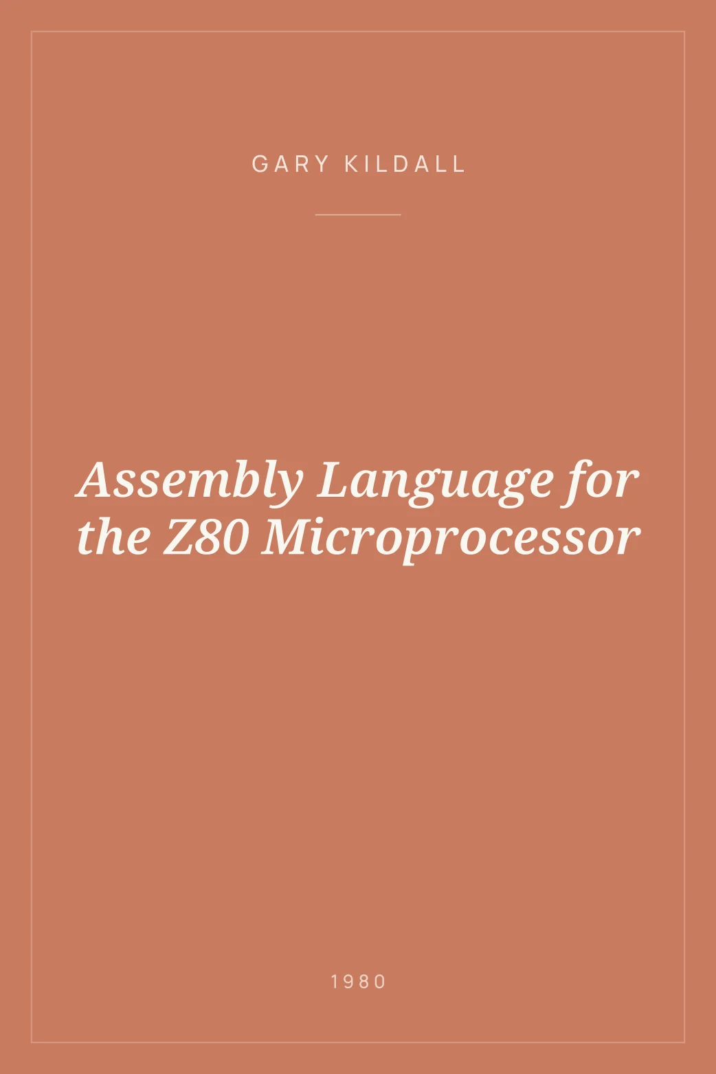 Portada de Assembly Language for the Z80 Microprocessor