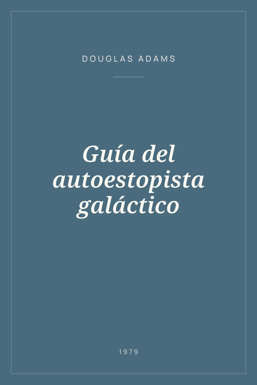 Portada de Guía del autoestopista galáctico