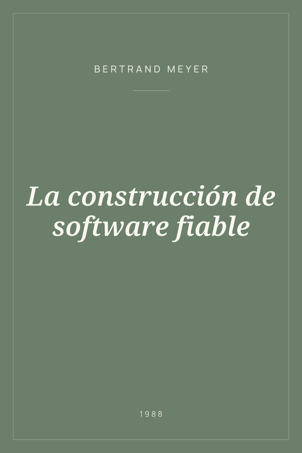 Portada de La construcción de software fiable