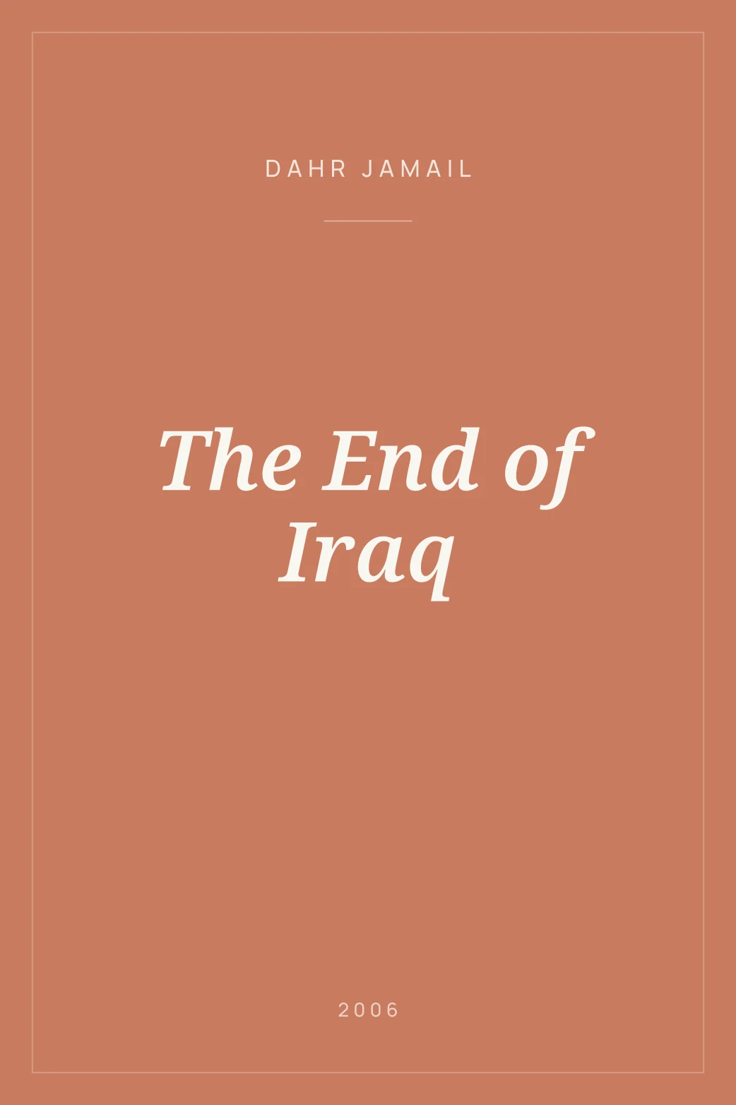 Portada de The End of Iraq
