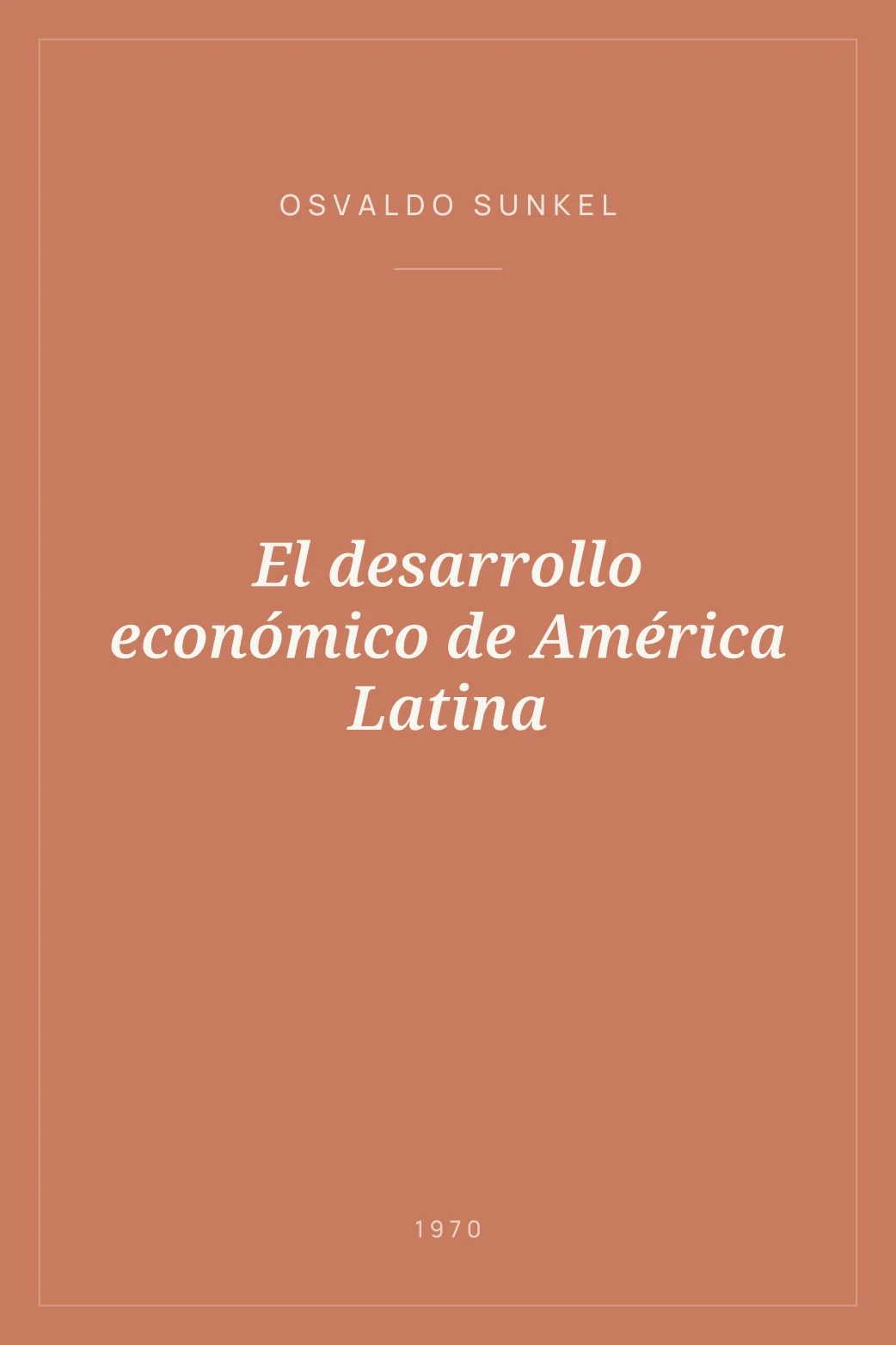 Portada de El desarrollo económico de América Latina