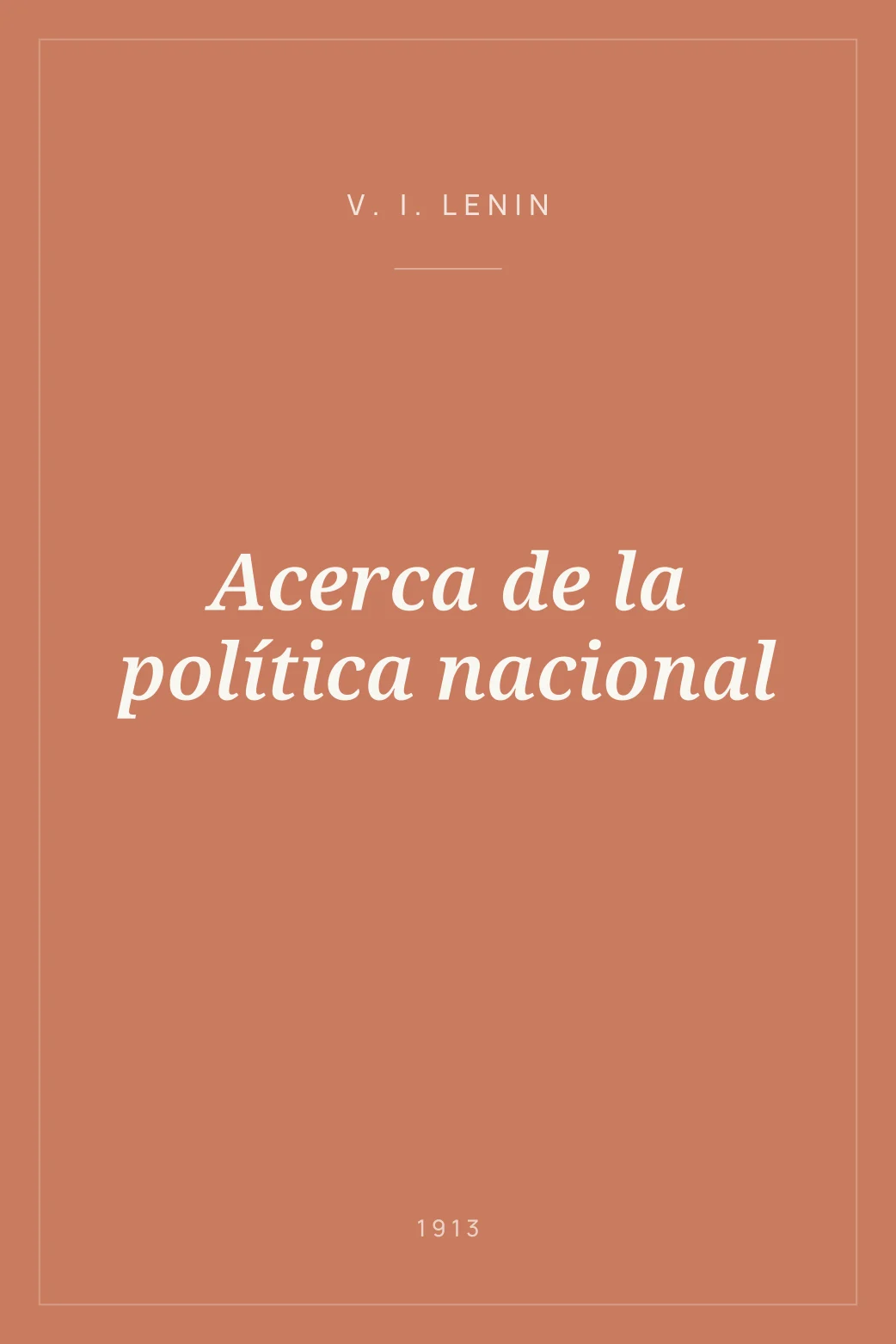 Portada de Acerca de la política nacional