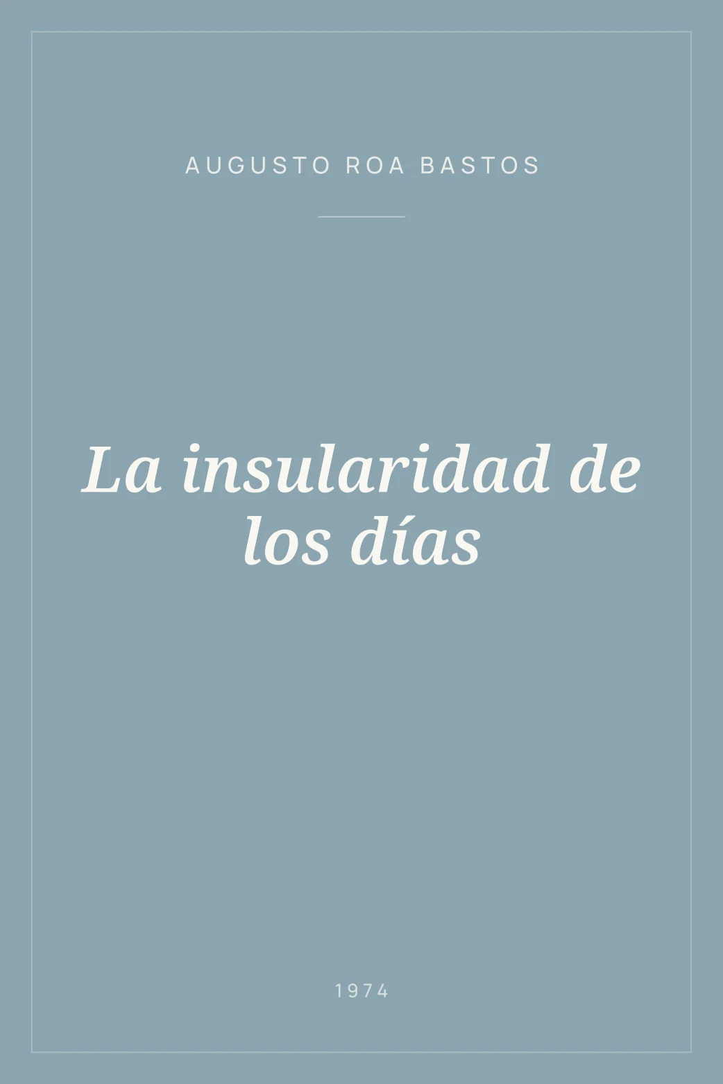 Portada de La insularidad de los días