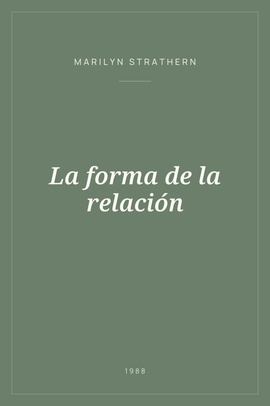 Portada de La forma de la relación