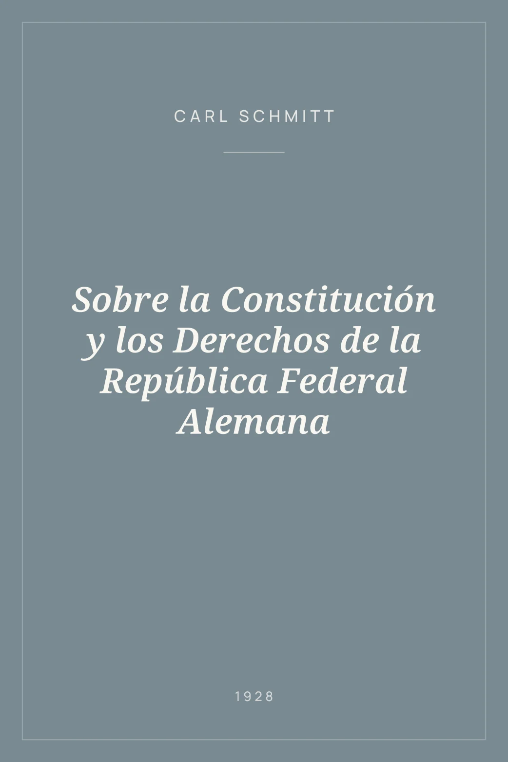 Portada de Sobre la Constitución y los Derechos de la República Federal Alemana