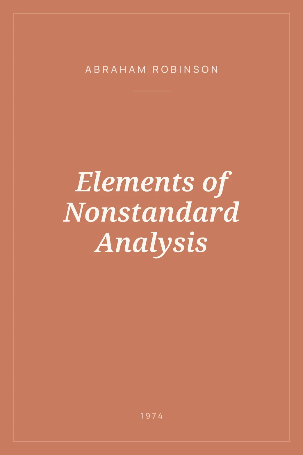 Portada de Elements of Nonstandard Analysis
