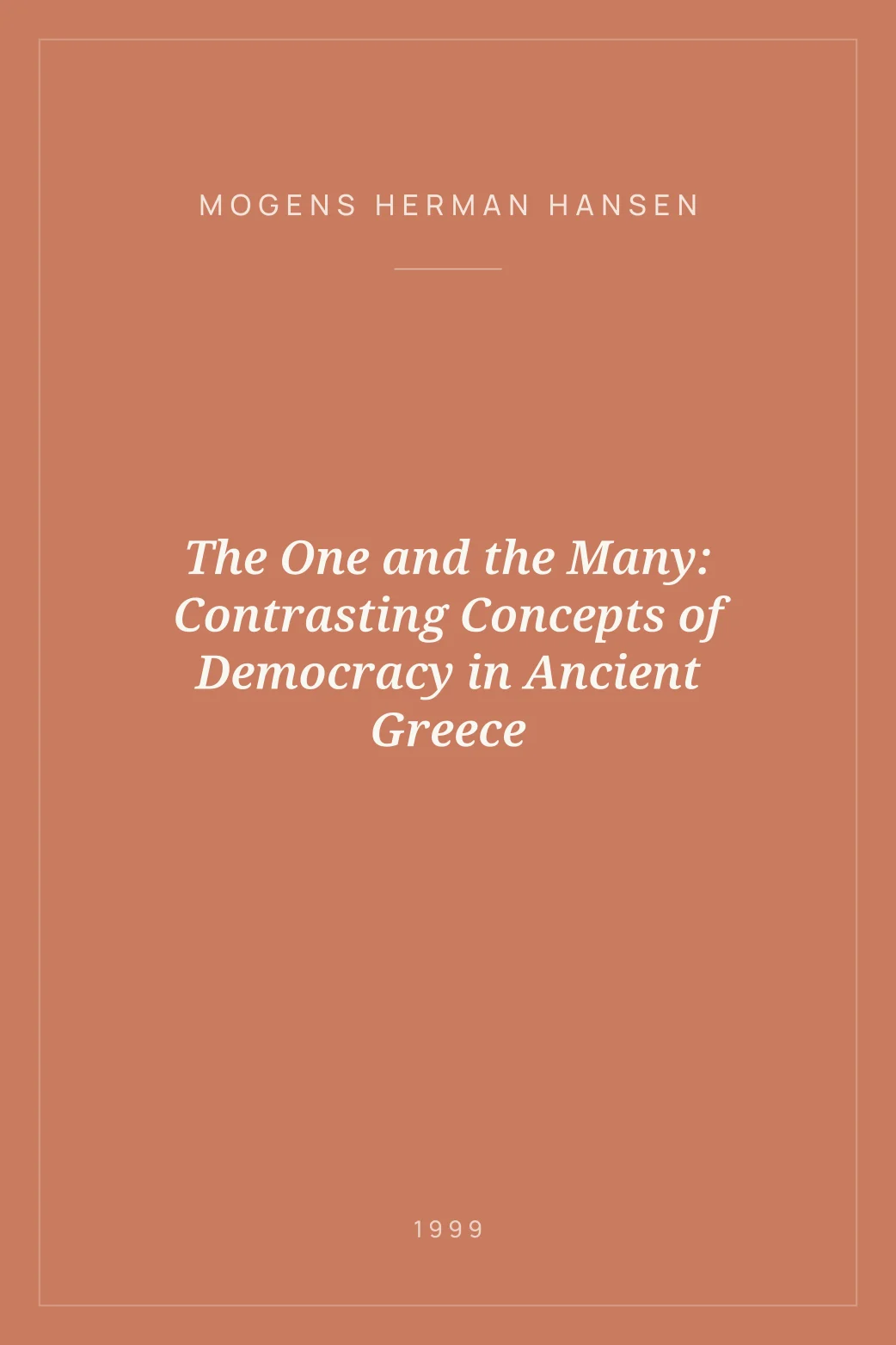 Portada de The One and the Many: Contrasting Concepts of Democracy in Ancient Greece