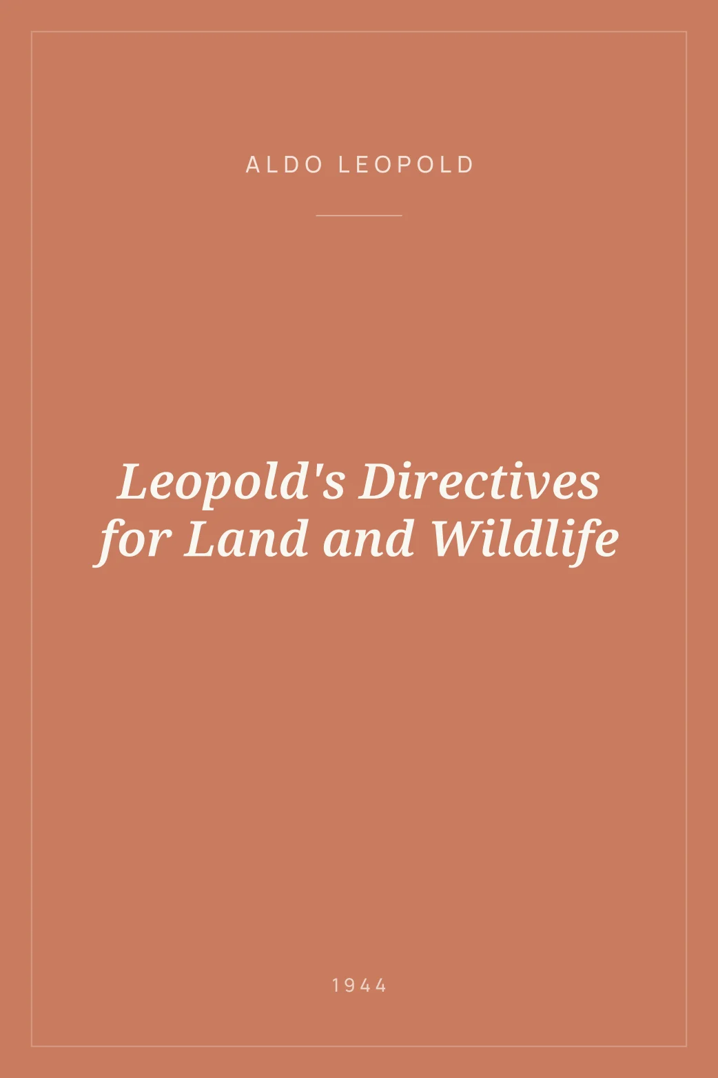 Portada de Leopold's Directives for Land and Wildlife
