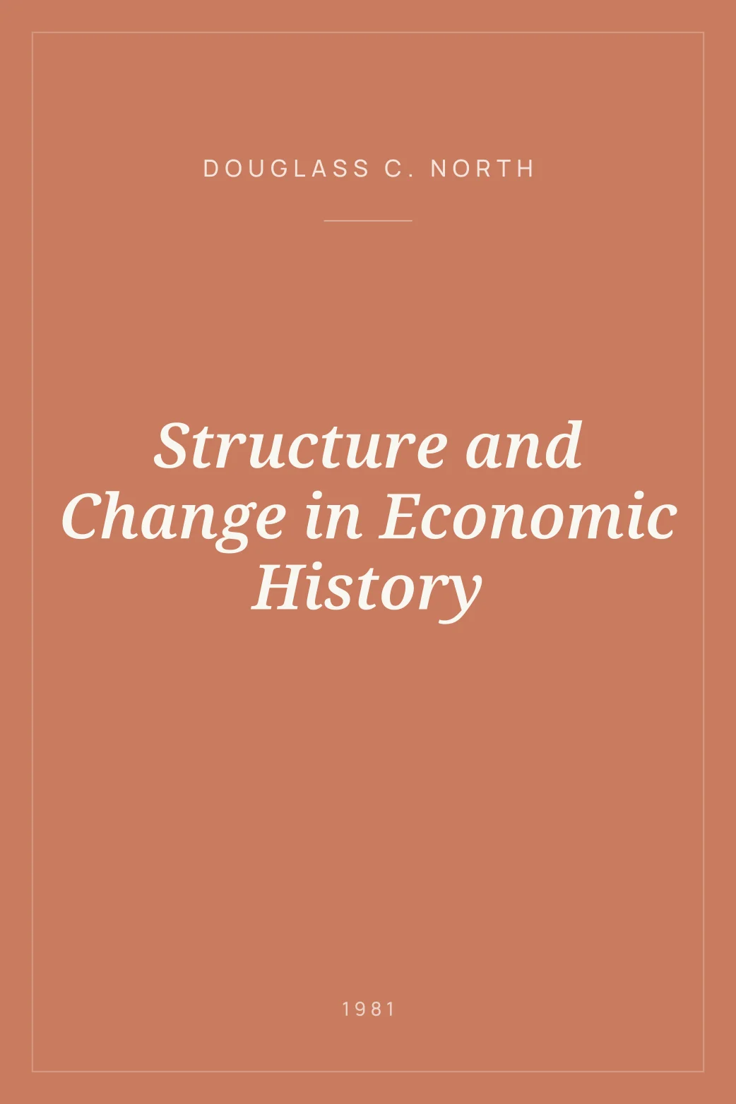 Portada de Structure and Change in Economic History
