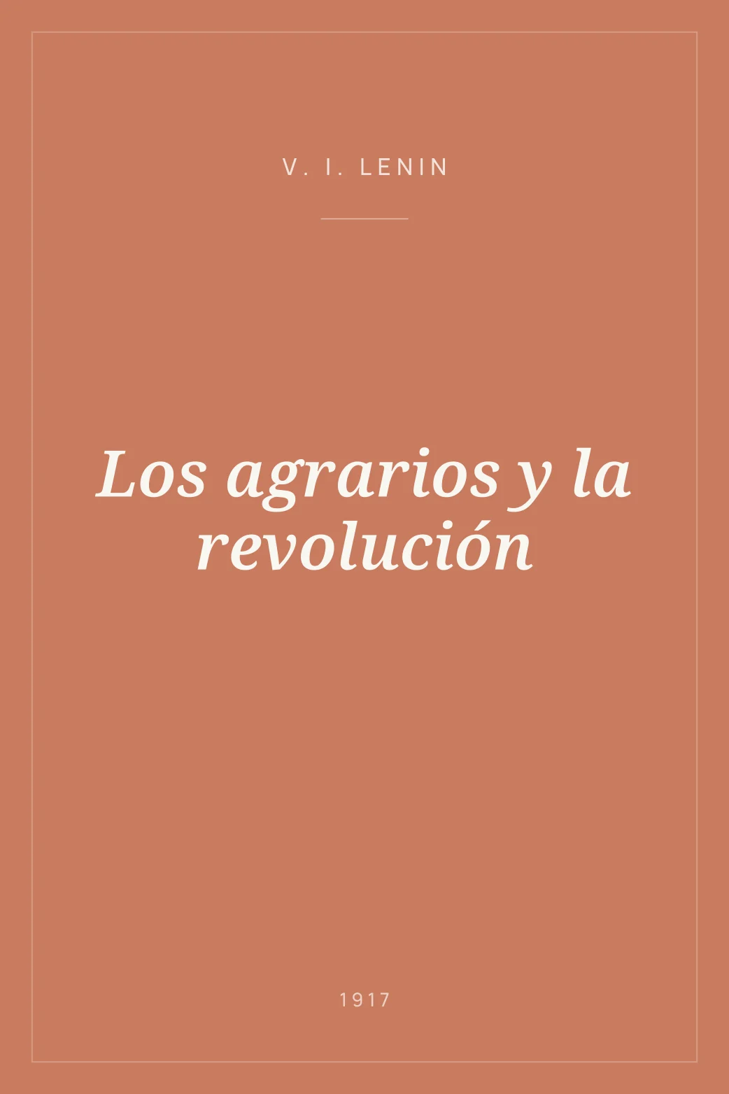 Portada de Los agrarios y la revolución