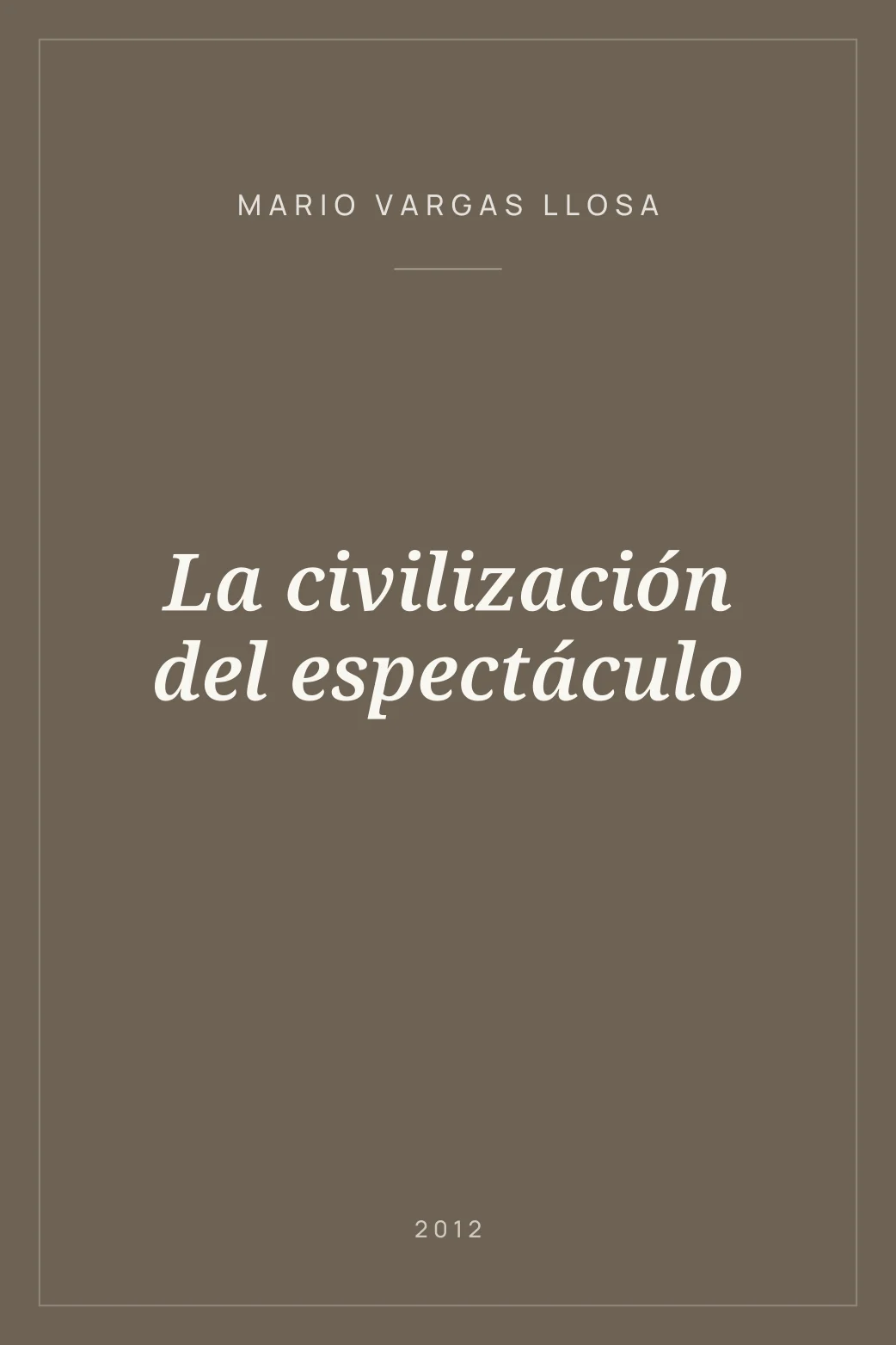 Portada de La civilización del espectáculo