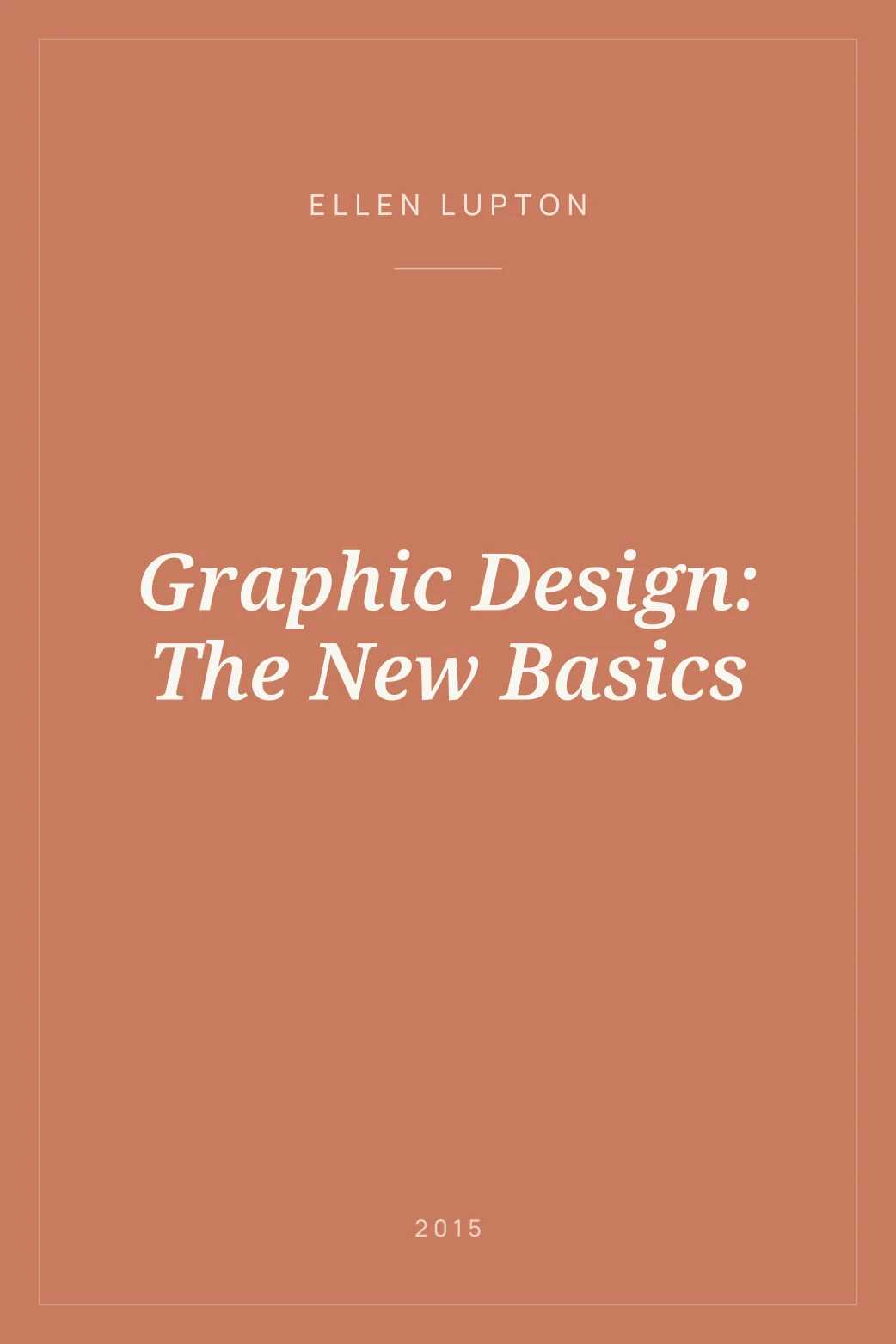 Portada de Graphic Design: The New Basics